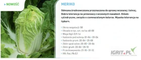 GEPWEG oferuje nasiona kapusty pekinskiej firmy Bejo Zaden.Odmiany: MIRAKO F1, MERIKO F1, BILKO F1(j.2500n lub 10 000n), PACYFIKO F1, EMIKO...