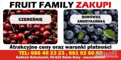 Fruit family zakupi CIEMNE odmiany CZEREŚNI.
