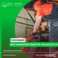 Poszukujemy mechaników maszyn rolniczych.
