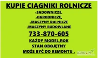  KAŻDY CIĄGNIK ROLNICZY / SADOWNICZY
