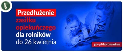 Przedłużenie zasiłku opiekuńczego dla rolników