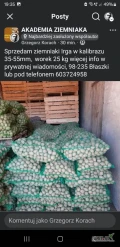 Sprzedam ziemniaki Irga w kalibrażu 35-50, worek 25 kg więcej pod numerem telefonu cena do negocjacji