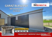 Garaż Blaszany |MAGAZYN + BRAMY |Wiata - Hala - Schowek – ROMSTAL*