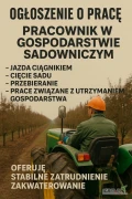 Poszukuję pracownika do pracy w sadzie na terenie gospodarstwa sadowniczego.