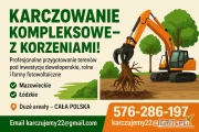 Wycinka drzew ,karczowanie sadów i samosiejek od 1 ha tel 576-286-197.Cale mazowickie ,łódzkie ,śląskie od większych areałów cala...